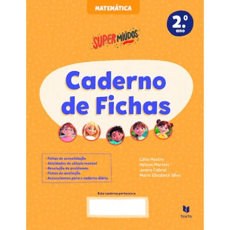 9789724759449 - Supermiúdos - Matemática 2.º Ano - Caderno de Atividades 9789724759449 - Supermiúdos - Matemática 2.º Ano - Caderno de Atividades