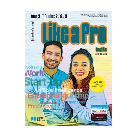 9789720441195 - Like a Pro - Inglês - continuação - Módulos 7, 8 e 9 (Ano 3) - Ensino Profissional 9789720441195 - Like a Pro - Inglês - continuação - Módulos 7, 8 e 9 (Ano 3) - Ensino Profissional